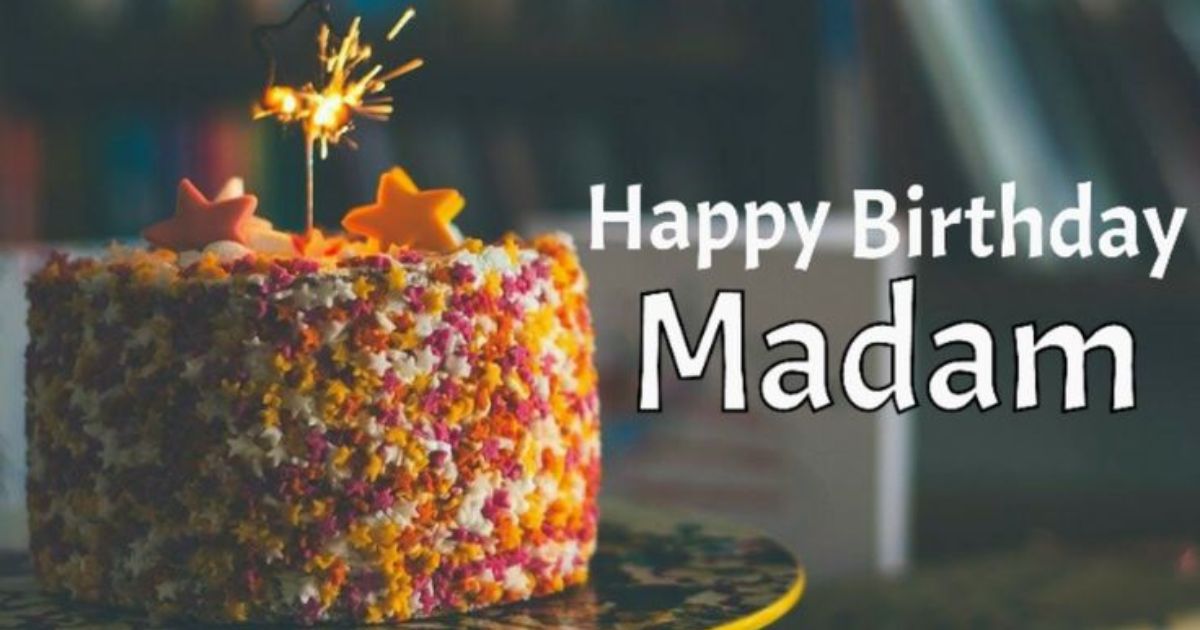 Birthday Wishes for Mam- Happy Birthday Mam