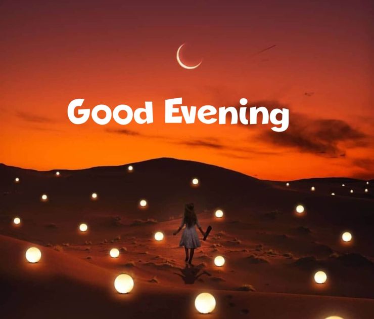 beautiful good evening pics